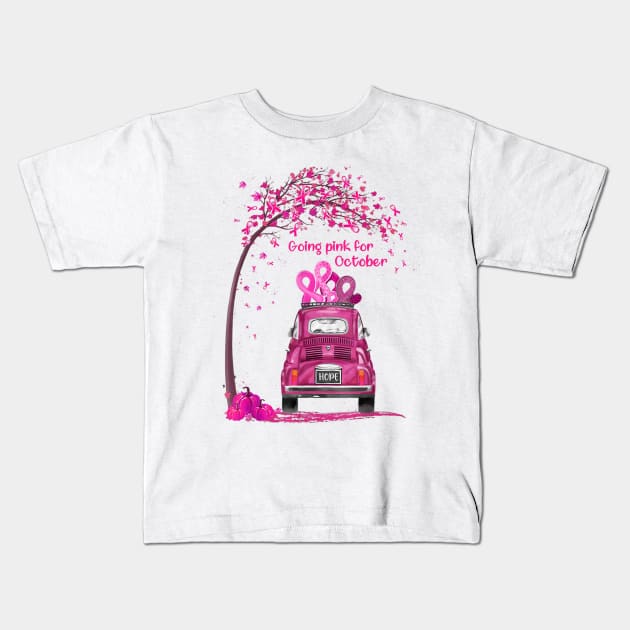 Going Pink For October Hope Breast Cancer Awareness Gift Kids T-Shirt by Fowlerbg